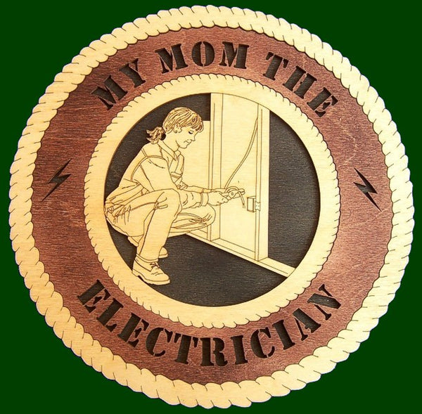 My Mom The Electrician Laser File for Wall Tribute