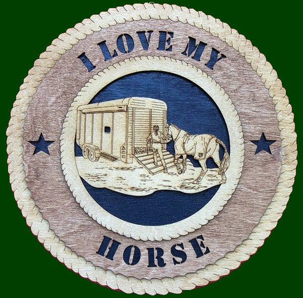 I Love My Horse (Trailer Option) Laser Files for Wall Tributes