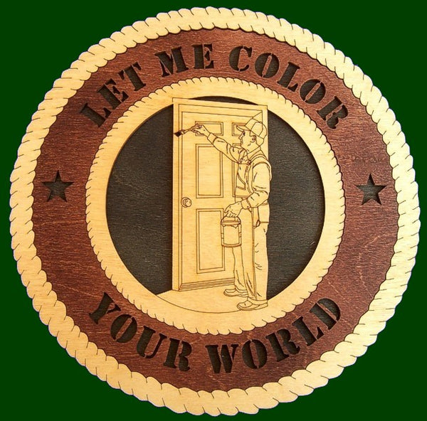 Let Me Color Your World (Painter) Laser Files for Wall Tribute