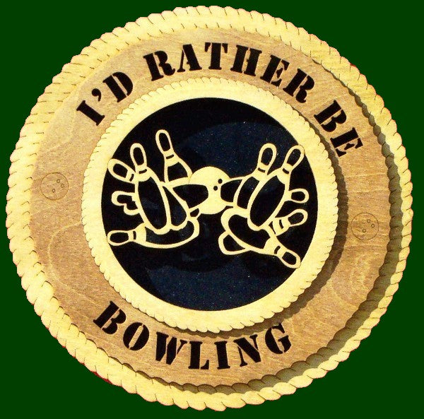 I'd Rather Be Bowling Laser File for Wall Tribute