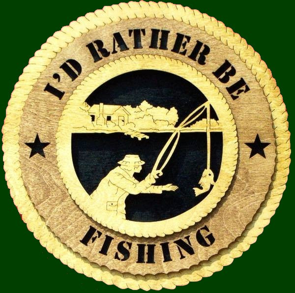 I'd Rather Be Fishing (Option 1) Laser Files for Wall Tributes